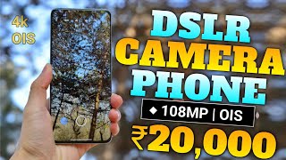 Top 5 DSLR Camera Smartphone Under 20000  OIS amp 4K  Best Phone Under 20000 [upl. by Laks]