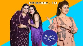 Buddies with Najiba  Alisha amp Sonia Shah  Episode 10 [upl. by Hyacinthia390]