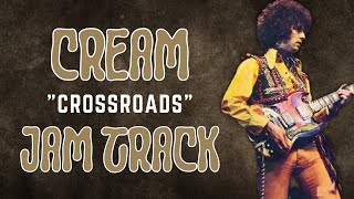 Crossroads  Cream Backing Track in A [upl. by Wenoa865]