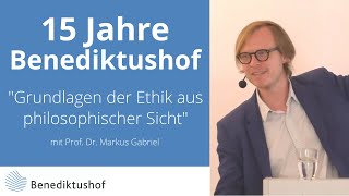 quotGrundlagen der Ethik aus philosophischer Sichtquot von Prof Dr Markus Gabriel [upl. by Now]