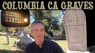 Pioneer Graves in Columbia CA [upl. by Frederik]