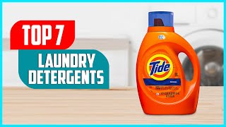 Best Laundry Detergents 2023  Top 7 Best Laundry Detergents Review [upl. by Haroved714]