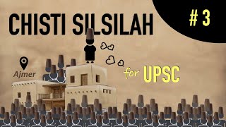 Muinuddin Chisti amp Qutubuddin Bakhtiyar Kaki  Chisti Silsilah  Sufi Movement for UPSC [upl. by Liew]