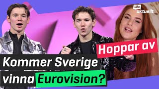 Hur stor chans har Sverige att vinna Eurovision  Dotter och Medina hoppar av Eurovision [upl. by Allyn]