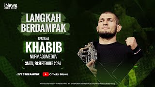 Langkah Berdampak Bersama Khabib Nurmagomedov  Sabtu 28 September 2024 [upl. by Furey]