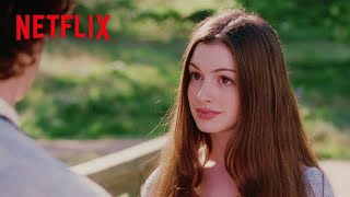 アン・ハサウェイ  超モテ王子とばったり出会ってしまうお姫様  魔法の国のプリンセス  Netflix Japan [upl. by Ranger739]