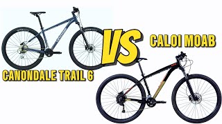 COMPARAÇÃO CANONDALE TRAIL 6 VS CALOI MOAB [upl. by Ballman718]