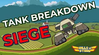 Hills of Steel Tank Breakdown  Siege [upl. by Rennug872]