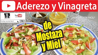 ADEREZO Y VINAGRETA DE MOSTAZA Y MIEL  Vicky Receta Facil [upl. by Eeclehc]