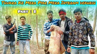 Thukra ke Mera Pyar Mera Inteqam dekhegi  part 2  Friendship story video [upl. by Ahsauqal]