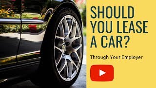 Should You Lease A Car Novated Lease Explained [upl. by Aicilihp]