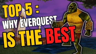 5 Reasons Why EverQuest is the BEST MMO [upl. by Novihc]