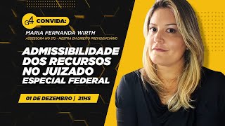 Admissibilidade dos recursos no juizado especial federal com maria Fernanda Wirth [upl. by Blondy]