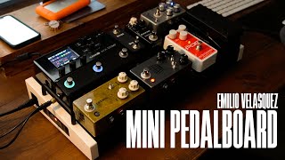 Emilio Velasquez  Mini Pedalboard Rundown 2024 [upl. by Atarman]