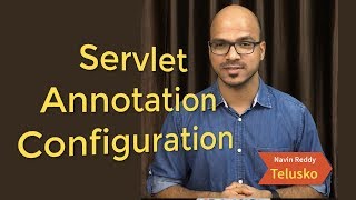 Servlet and JSP Tutorial  Servlet Annotation Configuration [upl. by Hiro]