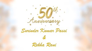 50th Wedding Anniversary of Surinder Kumar Passi amp Rekha Rani  Shelly Photography 9815176959 [upl. by Ihel]