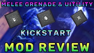 Utility Kickstart Grenade Kickstart amp Melee Kickstart Mod Review  Destiny 2 season of the lost [upl. by Lerrej]