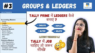 3 Tally Prime How to create Ledgers in Tally Prime Create  Chart of Accounts  Alter  Delete [upl. by Pearson736]