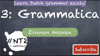 ZINNEN MAKEN DUTCH GRAMMAR NT2 learndutch grammatica nederlands staatsexamen fun inburgering [upl. by Nnaecyoj]