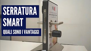 Serratura Smart quali sono i vantaggi [upl. by Toole]