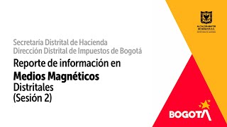 Reporte Información Medios Magnéticos Distritales  Sesión 2 [upl. by Ahs]