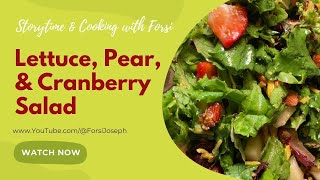 Lettuce Cranberry and Pear Salad [upl. by Yttak970]