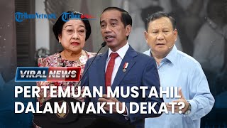 🔴VIRAL NEWS Wacana Pertemuan Megawati dengan Prabowo dan Jokowi Sulit Terjadi dalam Waktu Dekat [upl. by Laroy487]