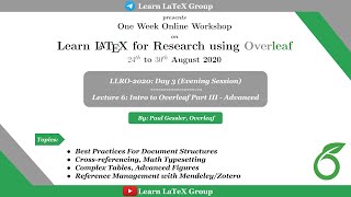 Lect 6 Intro to Overleaf Part III  Advanced  By Paul Gessler Overleaf  LLRO2020 [upl. by Inerney]