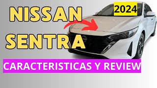 NISSAN SENTRA Año 2024 Características Detalles y Review I Seguro y Renovado [upl. by Blisse748]