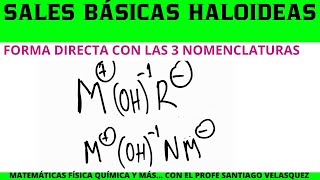 SALES BASICAS HALOIDEAS FORMULACION Y 3 NOMENCLATURAS [upl. by Ecirahs7]