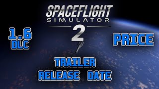 Spaceflight Simulator 2 PRICE  Trailer release date check description  SFS 2 [upl. by Ireg]