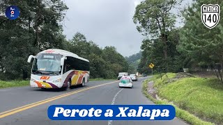 PEROTE A XALAPA VERACRUZ Por la Libre [upl. by Jock]