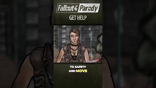 Fallout 4 Parody Get Help [upl. by Enelak]