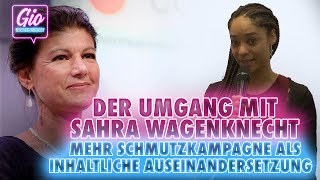 DER UMGANG MIT SAHRA WAGENKNECHT MEHR SCHMUTZKAMPAGNE ALS INHALTLICHE AUSEINANDERSETZUNG [upl. by Seagraves]