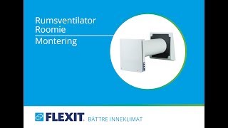 Flexit Rumsventilator Montering [upl. by Cesare367]