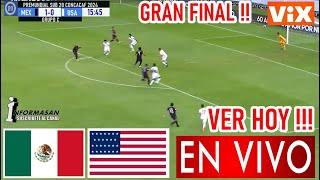 México vs Estados Unidos En Vivo Donde Ver a que Hora Juegan MEXICO VS USA Partido Final Sub 20 [upl. by Aiciled521]