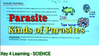 Define Parasites Endoparasites and Exoparasites  Parasitic Nutrition  Class 10 Biology [upl. by Joshi]