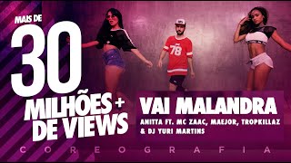 Vai Malandra  Anitta ft Mc Zaac Maejor Tropkillaz amp DJ Yuri Martins Coreografia  FitDance TV [upl. by Ferri]