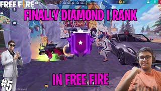 Finally Diamond Rank In Free Fire  Episode 5 [upl. by Rybma]