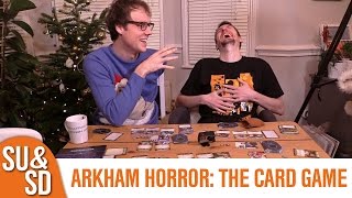 SUampSD Play Arkham Horror The Card Game [upl. by Sessylu]