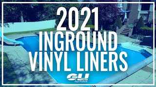 2021 Inground Vinyl Liners by GLI Pool Products [upl. by Ellicec667]