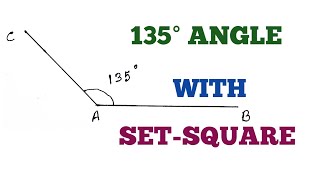 CONSTRUCT 135 DEGREE ANGLE WITH SETSQUARE [upl. by Niggem746]