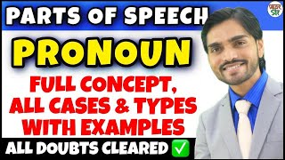 Pronoun  Parts Of Speech  Pronoun English Grammar  DefinitionHindiTypesKindsConcept [upl. by Riaj]