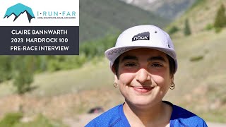 Claire Bannwarth Pre2023 Hardrock 100 Interview [upl. by Oicnecserc]