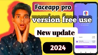 Faceapp pro version free unlocke new track 2024 😱 faceapp [upl. by Ree593]