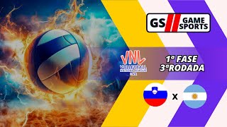 ESLOVÊNIA X ARGENTINA  NATIONS LEAGUE DE VÔLEI MASCULINO 2024  3ª RODADA  NARRAÇÃO AO VIVO [upl. by Nirtiak]