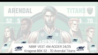 NBBF VEST 4MAGDER 202425  Kragerø BBK 5270 Arendal Titans 021124 [upl. by Rexfourd]