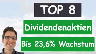 Die 8 besten Dividendenaktien US über 10 Dividendenwachstum amp 2 Dividendenrendite–jetzt günstig [upl. by Irrehc]