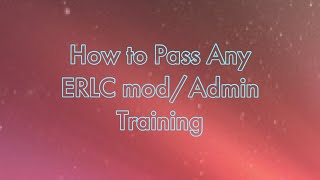 How to Pass a ERLC Modadmin test [upl. by Aisanahta]