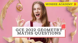 GCE MATHS 2022GEOMETRY QUESTIONS [upl. by Urba]